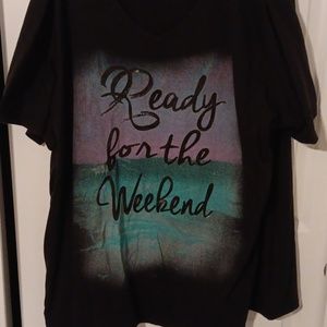 Ready for the weekend t-shirt